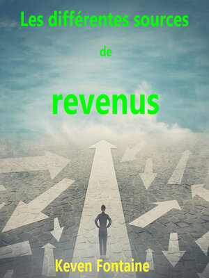 cover image of Les différentes sources de revenus